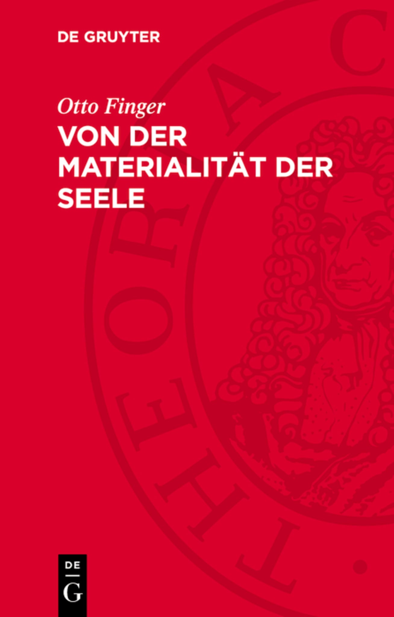 Von der Materialität der Seele